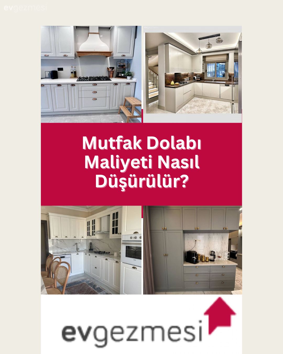 Mutfak Dolabı Maliyeti Nasıl Düşürülür?