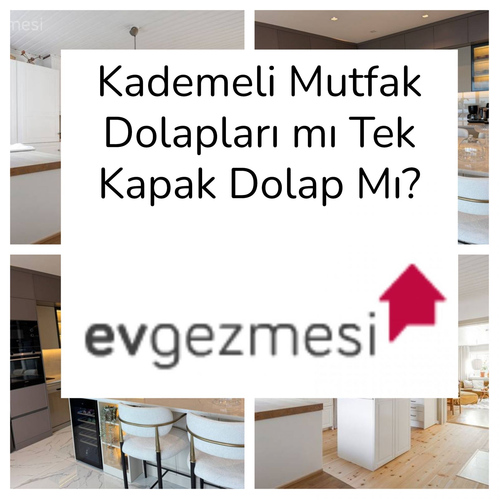 Kademeli Mutfak Dolapları mı Tek Kapak Dolap Mı?