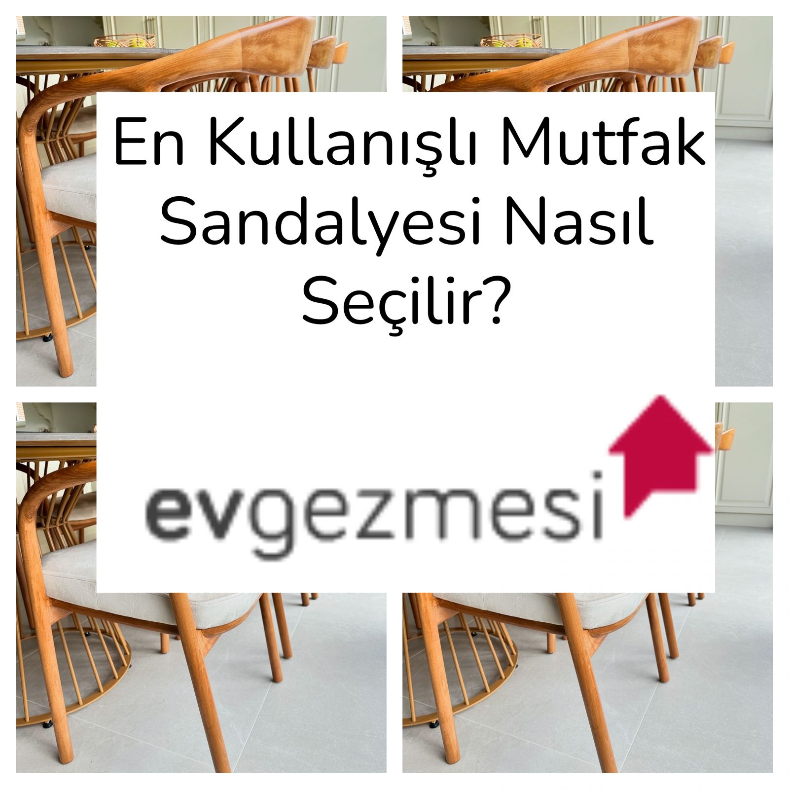 En Kullanışlı Mutfak Sandalyesi Nasıl Seçilir?
