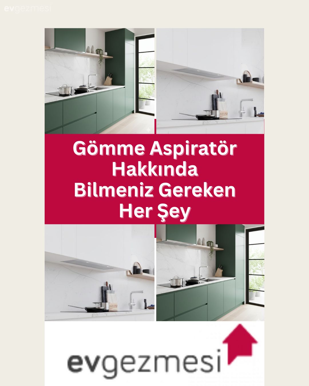 Gömme Aspiratör Hakkında Bilmeniz Gereken Her Şey