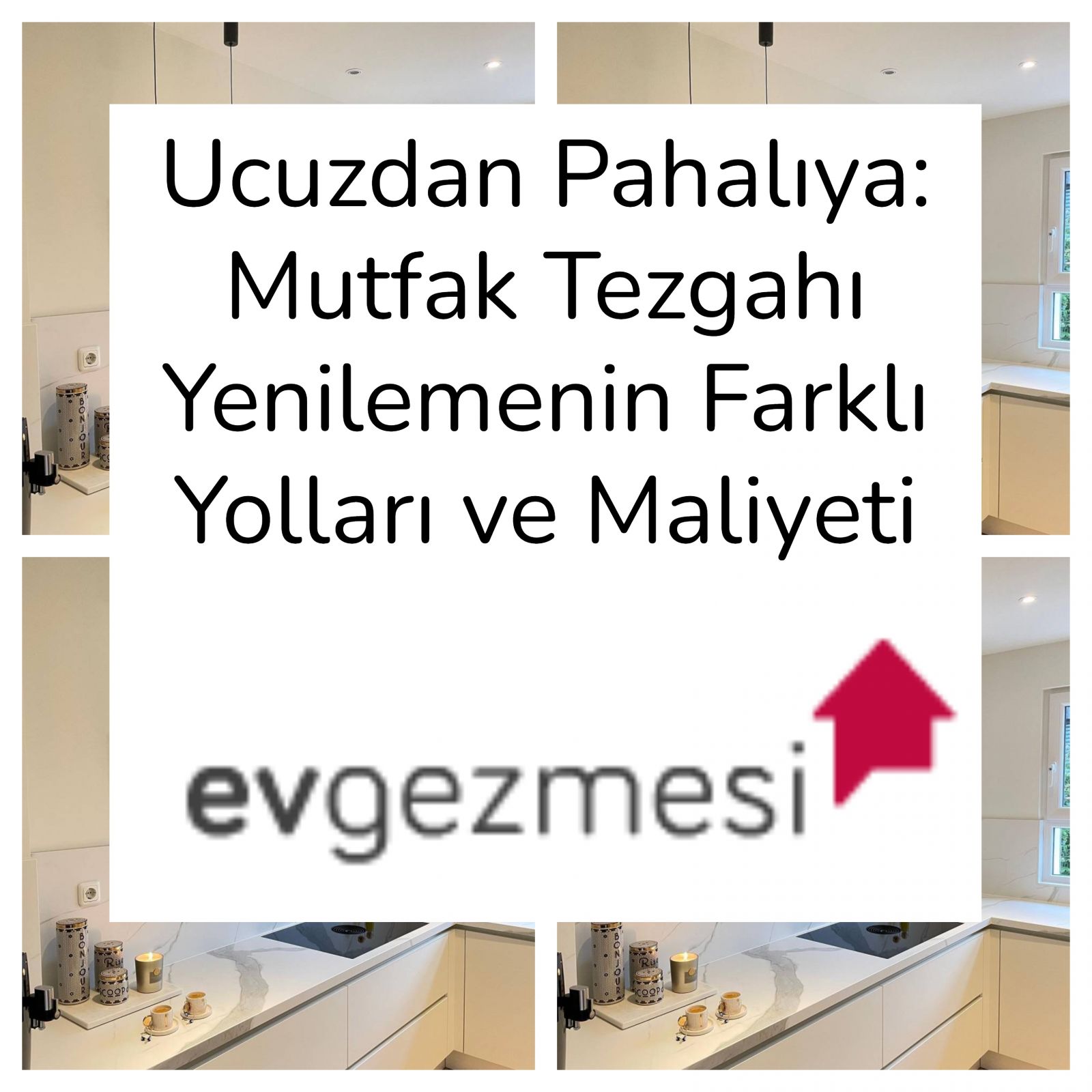 Ucuzdan Pahalıya: Mutfak Tezgahı Yenilemenin Farklı Yolları ve Maliyeti