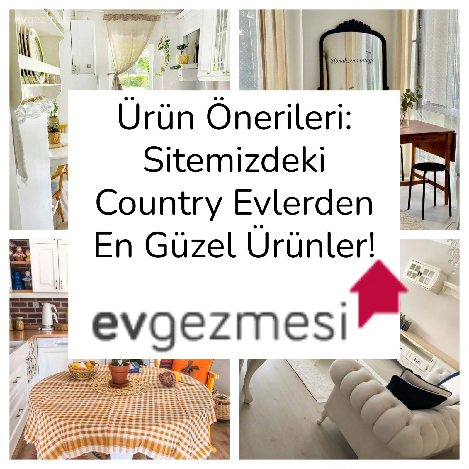 Ürün Önerileri: Sitemizdeki Country Evlerden En Güzel Ürünler!