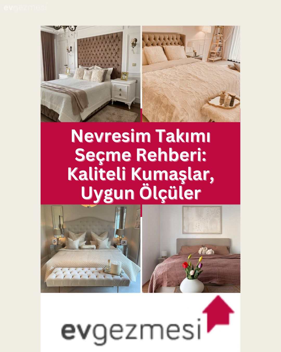 Nevresim Takımı Seçme Rehberi: Kaliteli Kumaşlar, Uygun Ölçüler