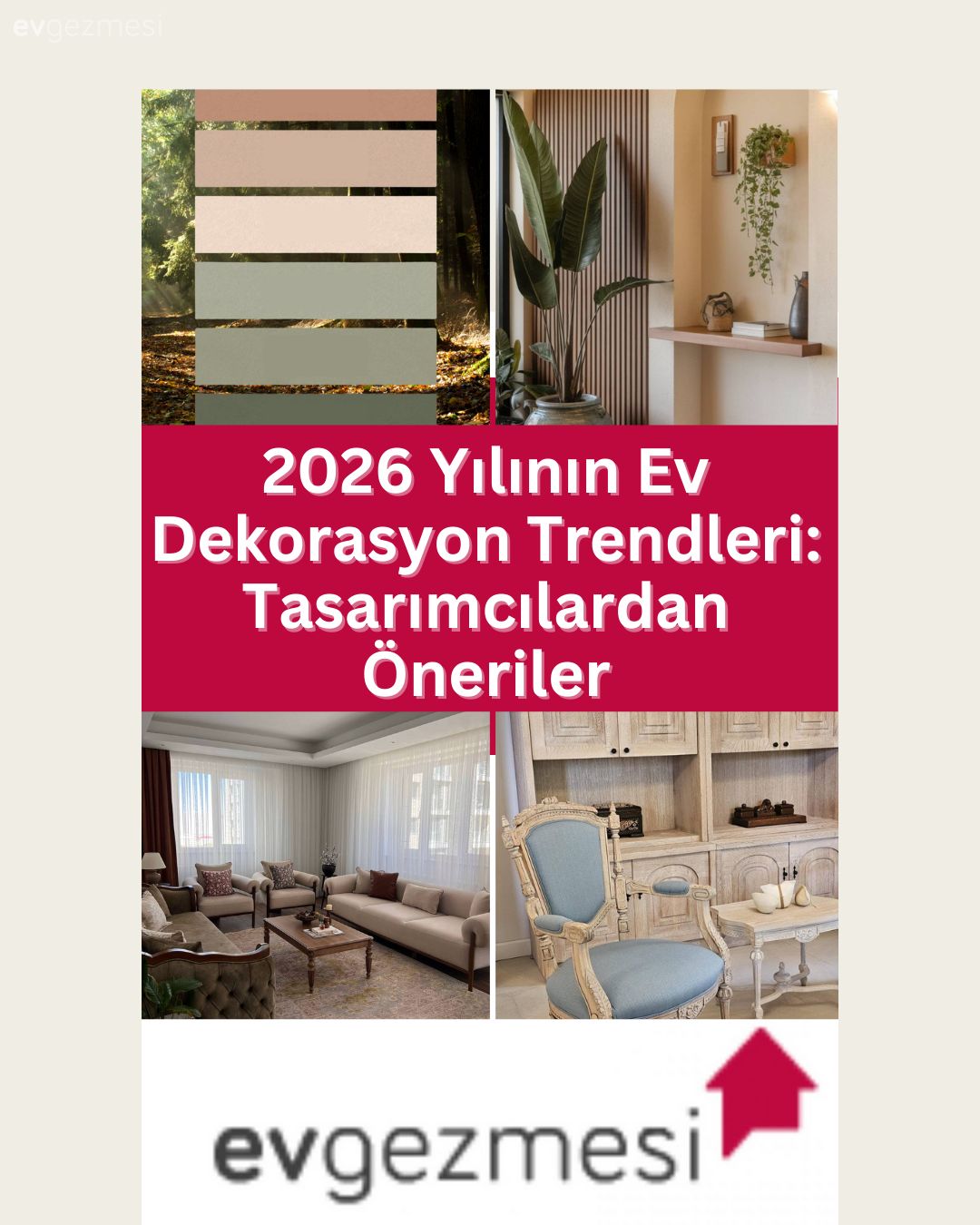 2026 Yılının Ev  Dekorasyon Trendleri: Tasarımcılardan Öneriler