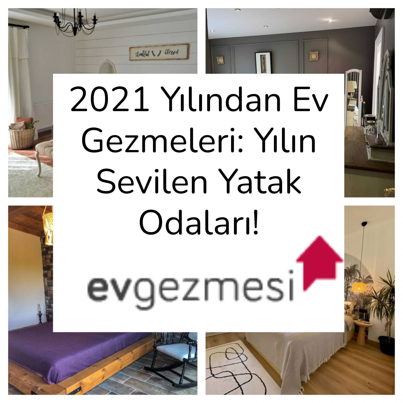 2021 Yılından Ev Gezmeleri: Yılın Sevilen Yatak Odaları!