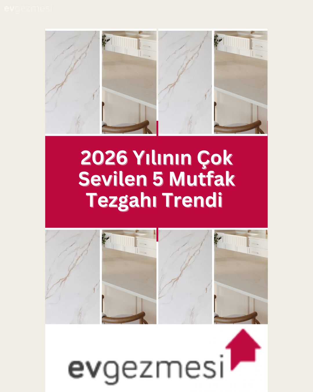 2026 Yılının Çok Sevilen 5 Mutfak Tezgahı Trendi 