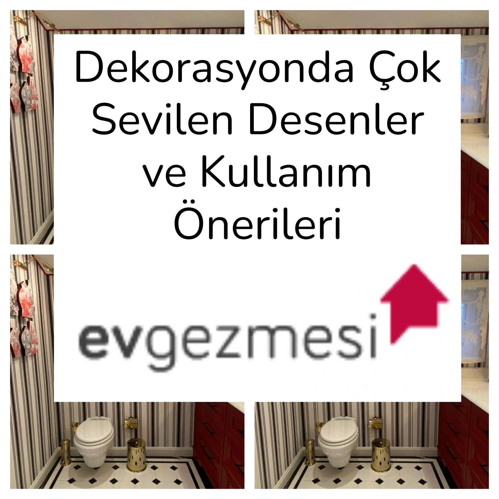 Dekorasyonda Çok Sevilen Desenler ve Kullanım Önerileri