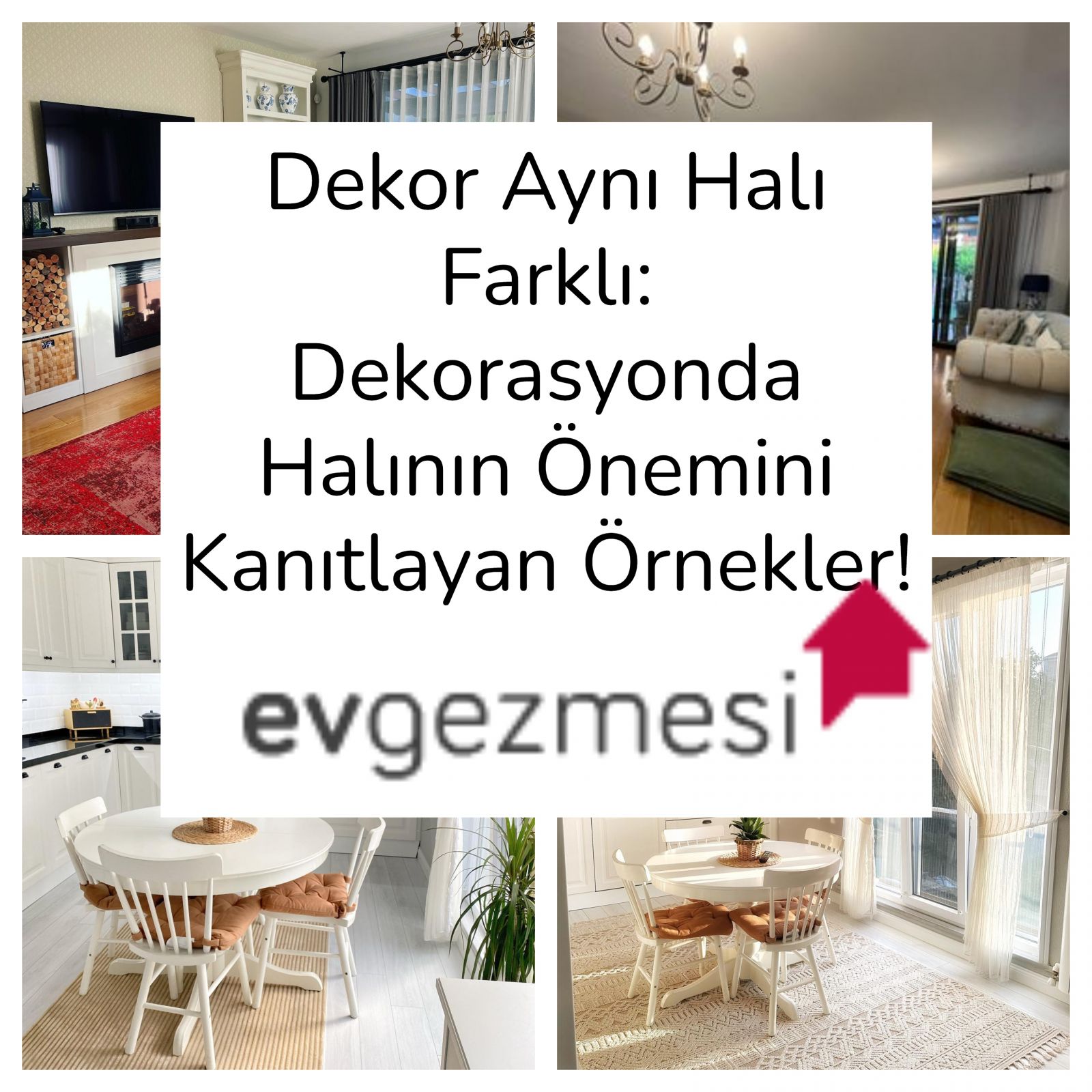 Dekor Aynı Halı Farklı: Dekorasyonda Halının Önemini Kanıtlayan Örnekler!