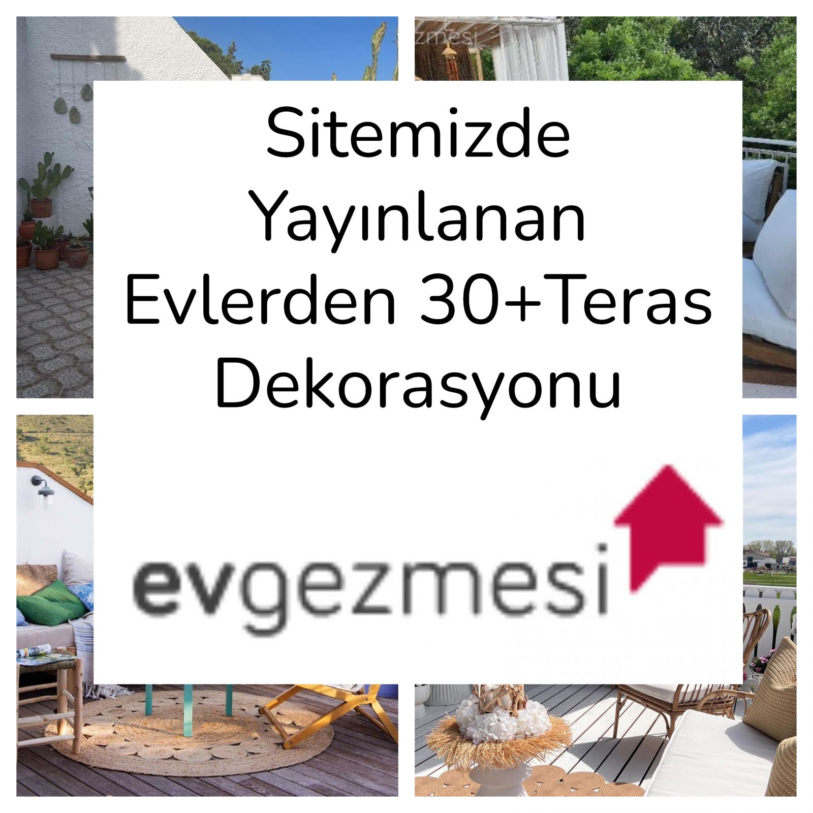 Sitemizde Yayınlanan Evlerden 30+Teras Dekorasyonu