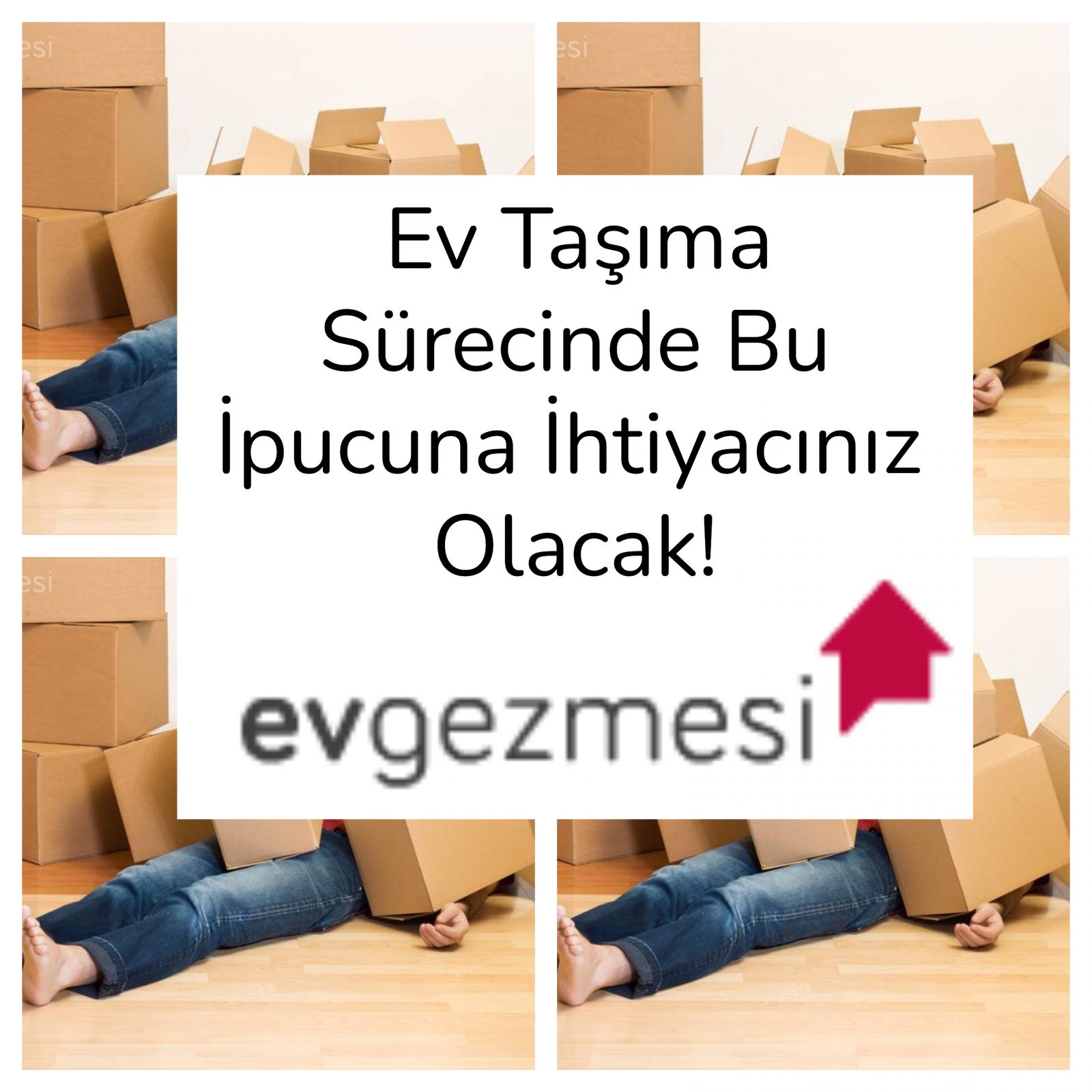 Ev Taşıma Sürecinde Bu İpucuna İhtiyacınız Olacak!