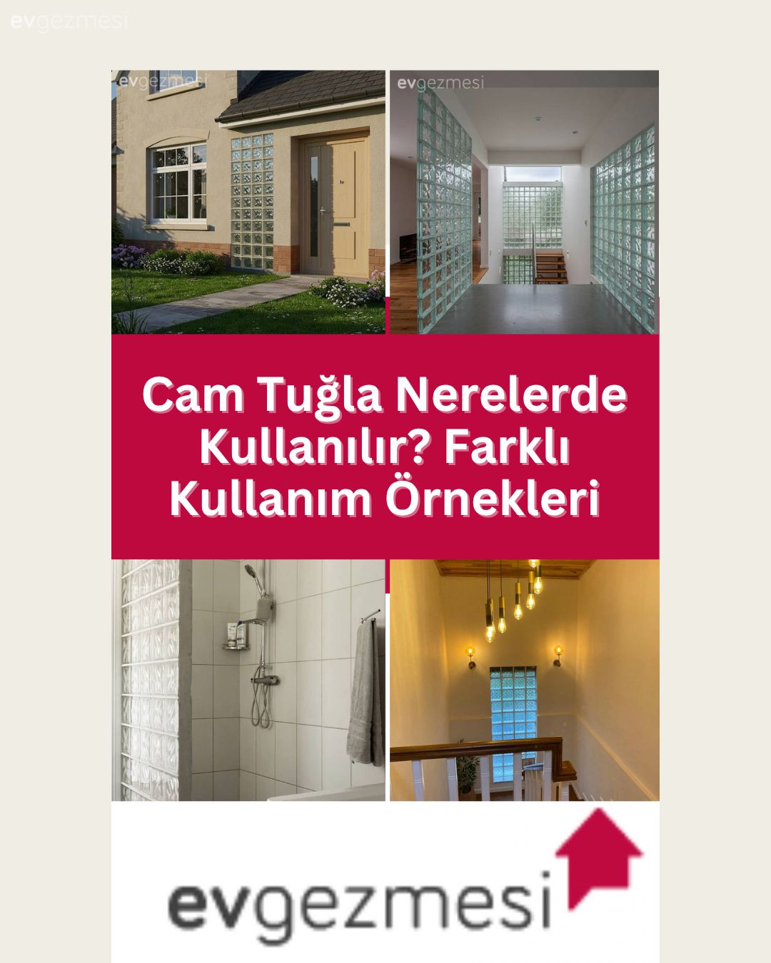 Cam Tuğla Nerelerde Kullanılır? Farklı Kullanım Örnekleri