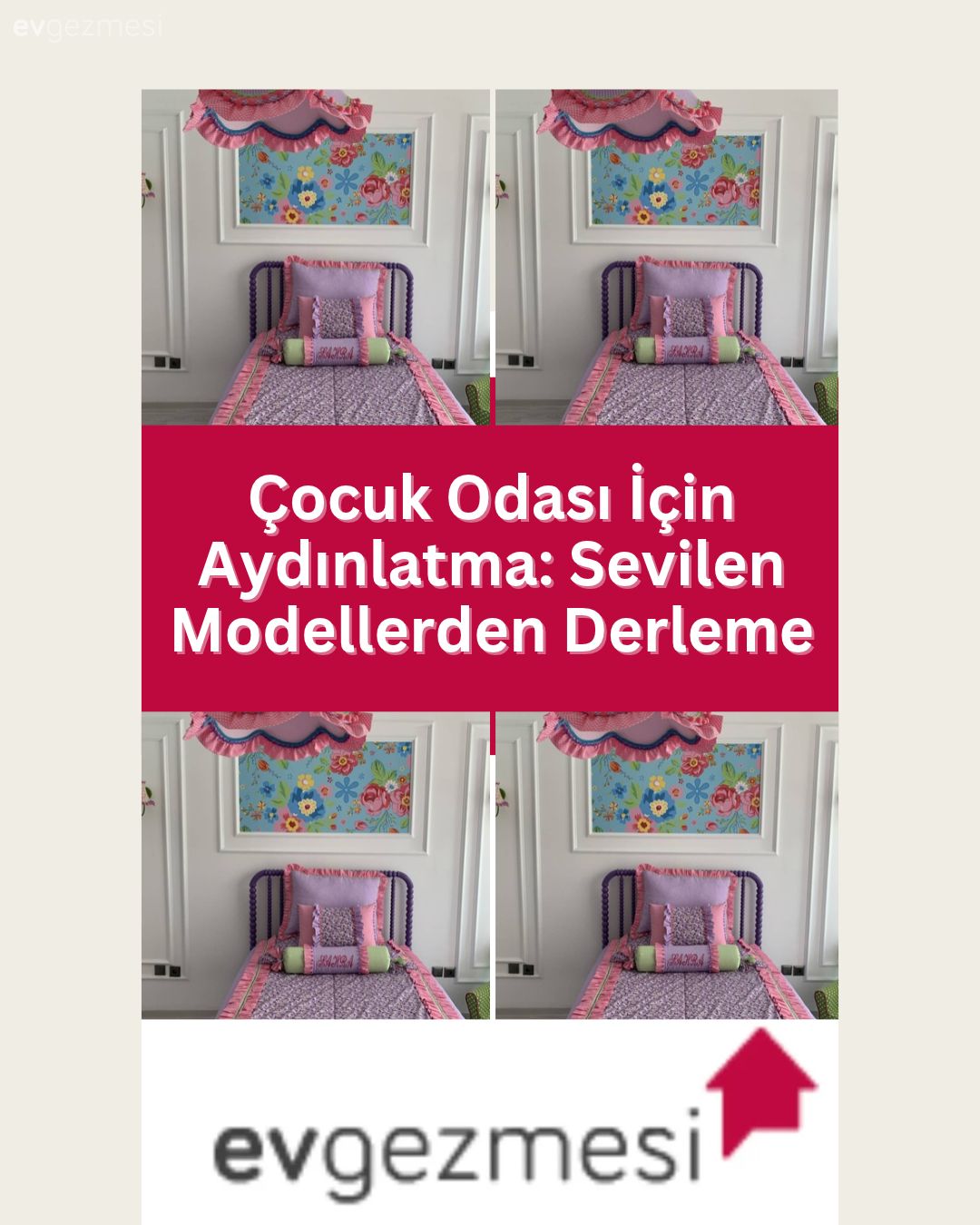 Çocuk Odası İçin Aydınlatma: Sevilen Modellerden Derleme
