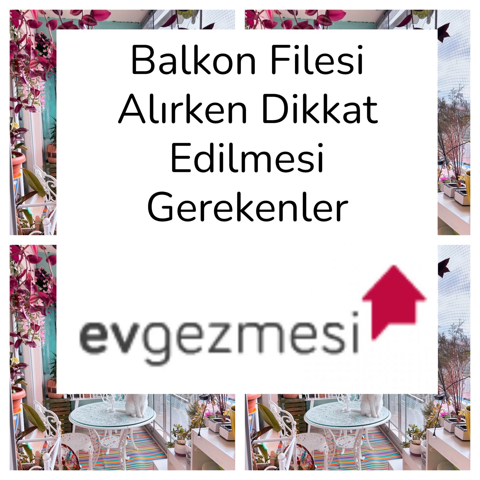 Balkon Filesi Alırken Dikkat Edilmesi Gerekenler