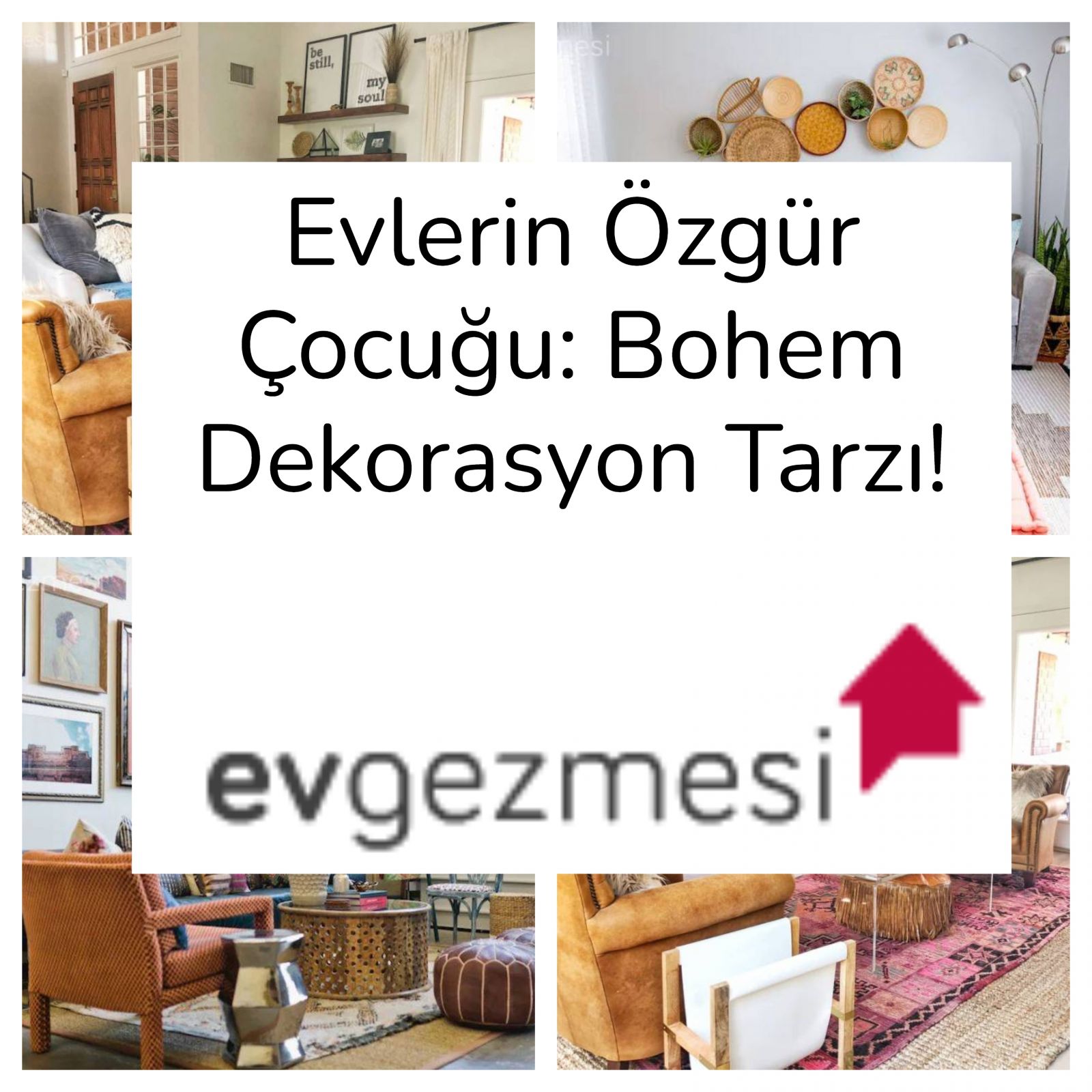 Evlerin Özgür Çocuğu: Bohem Dekorasyon Tarzı!