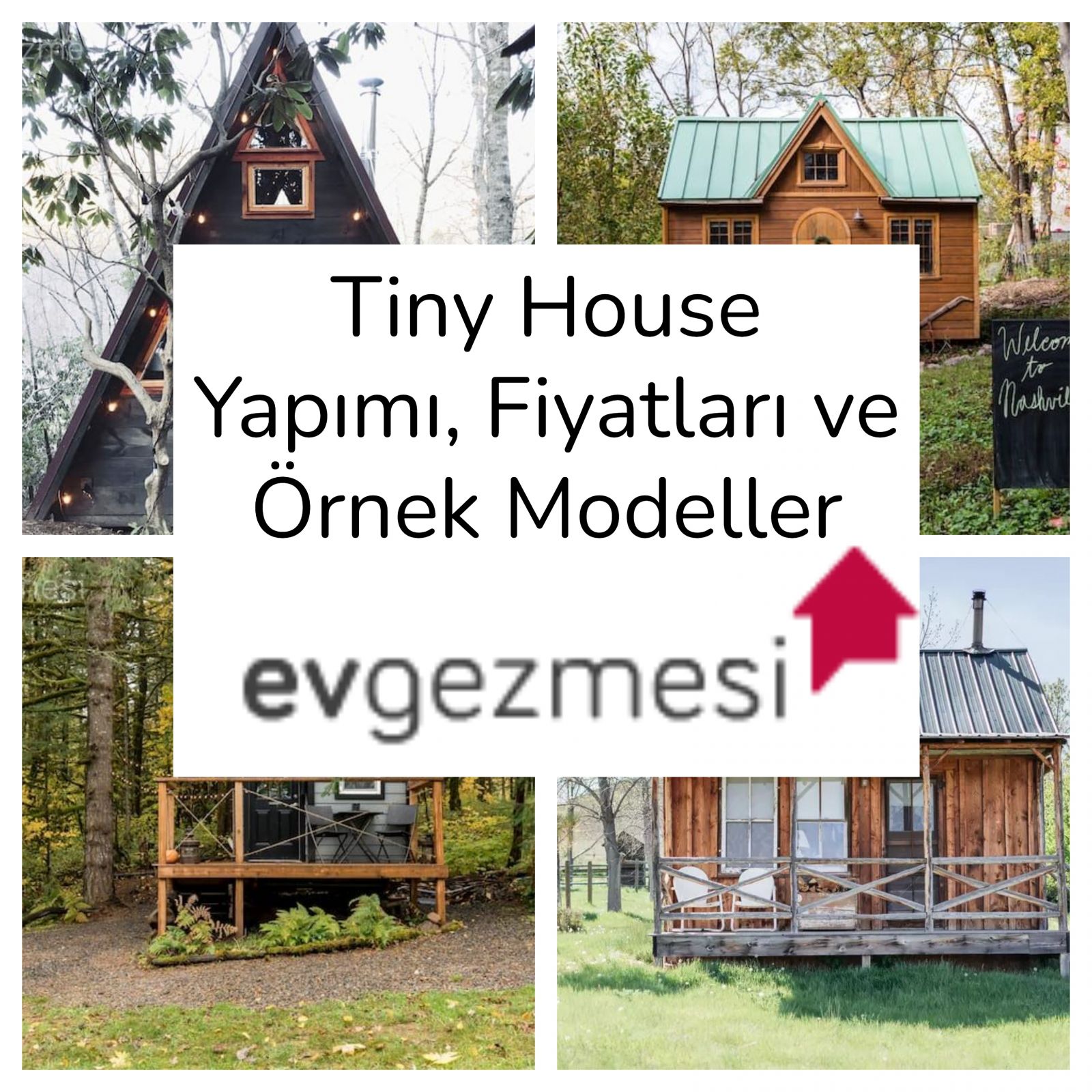 Tiny House Yapımı, Fiyatları ve Örnek Modeller