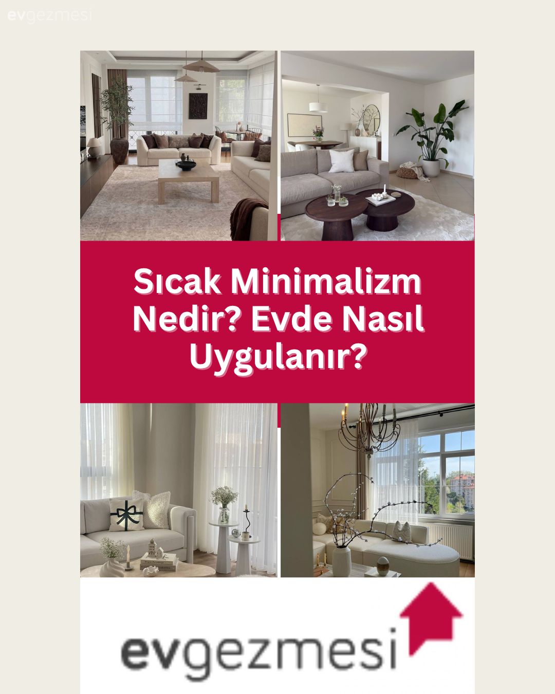 Sıcak Minimalizm Nedir? Evde Nasıl Uygulanır?