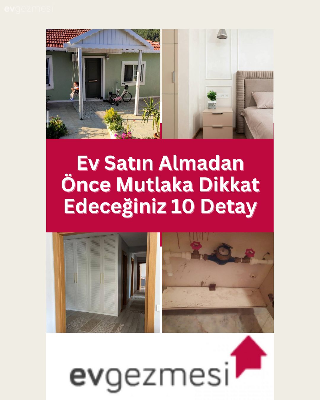 Ev Satın Almadan Önce Mutlaka Dikkat Edeceğiniz 10 Detay