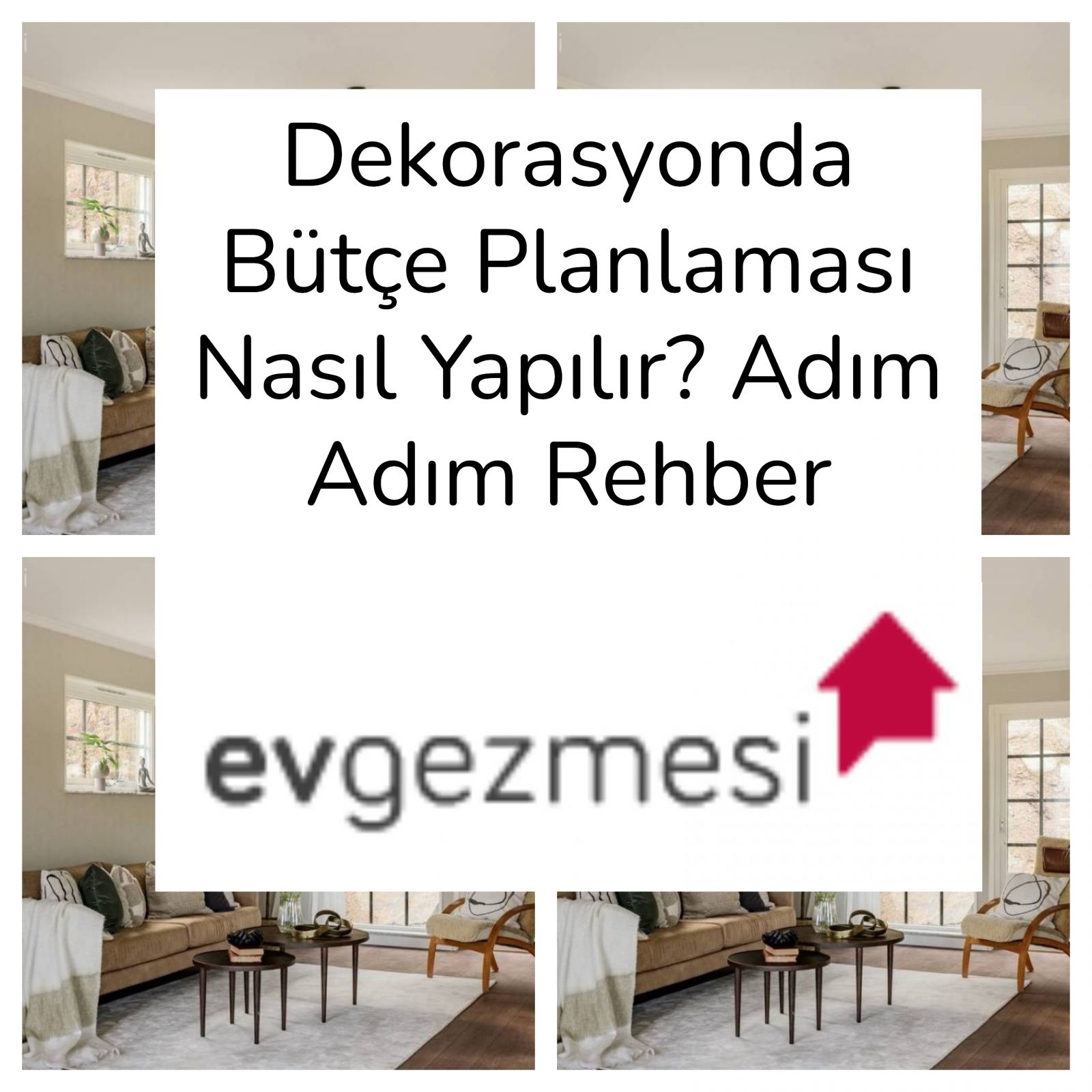 Dekorasyonda Bütçe Planlaması Nasıl Yapılır? Adım Adım Rehber