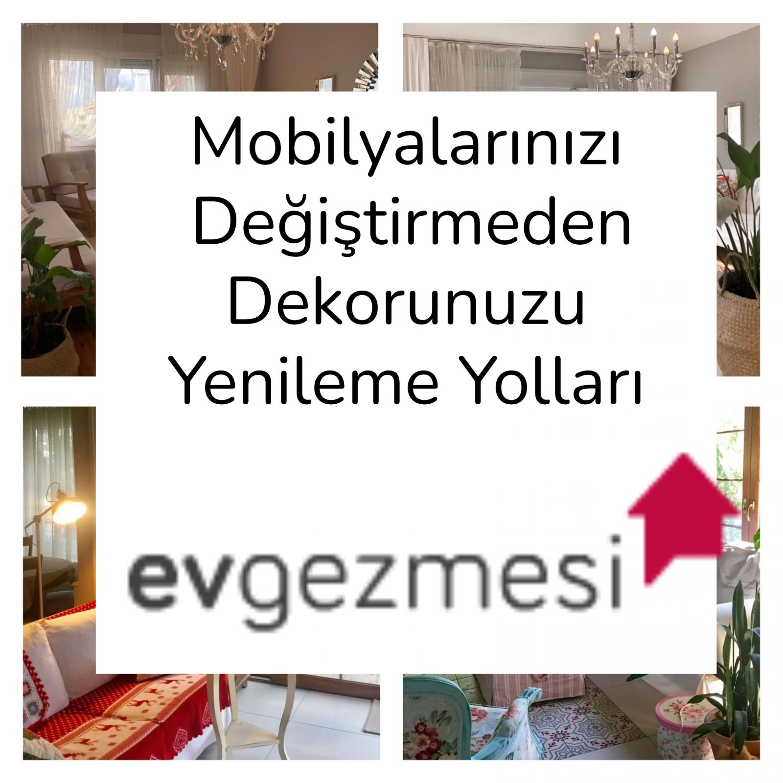 Mobilyalarınızı Değiştirmeden Dekorunuzu Yenileme Yolları