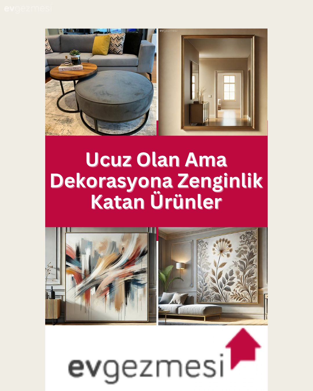 Ucuz Olan Ama Dekorasyona Zenginlik Katan Ürünler