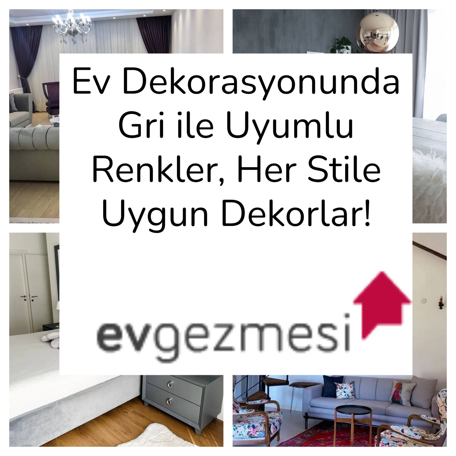 Ev Dekorasyonunda Gri ile Uyumlu Renkler, Her Stile Uygun Dekorlar!