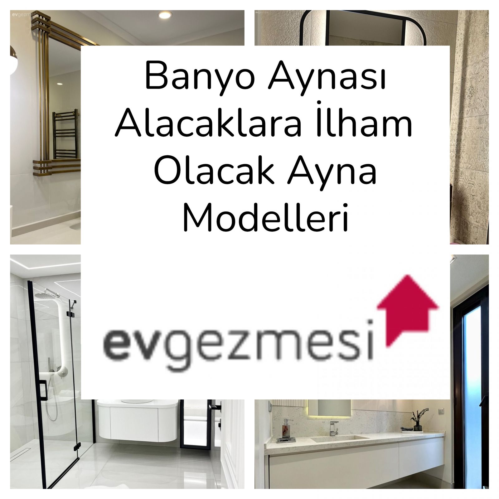 Banyo Aynası Alacaklara İlham Olacak Ayna Modelleri