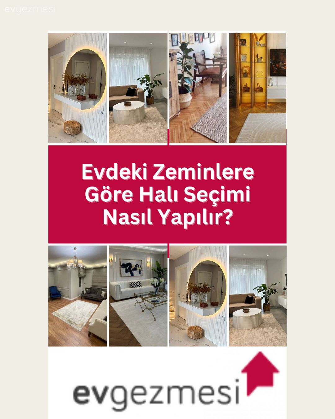 Evdeki Zeminlere Göre Halı Seçimi Nasıl Yapılır?