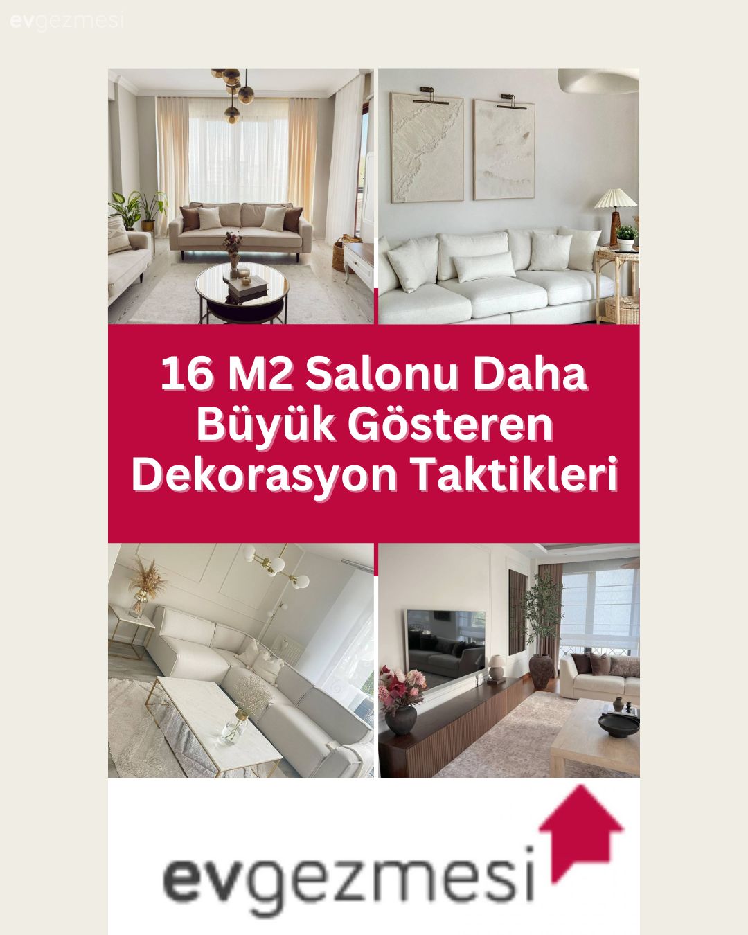 16 M2 Salonu Daha Büyük Gösteren Dekorasyon Taktikleri