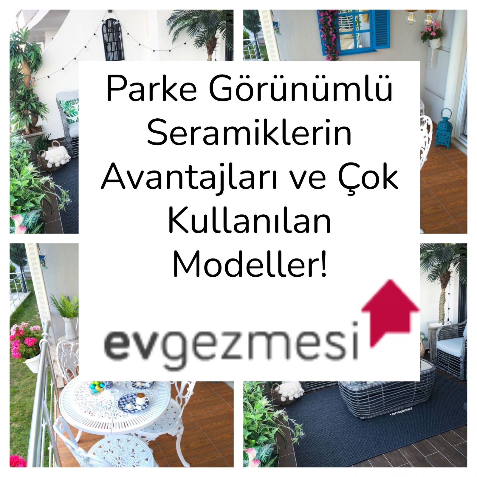 Parke Görünümlü Seramiklerin Avantajları ve Çok Kullanılan Modeller!