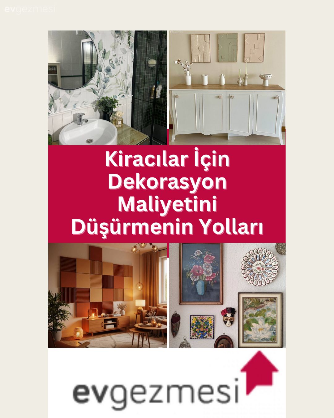 Kiracılar İçin Dekorasyon Maliyetini Düşürmenin Yolları
