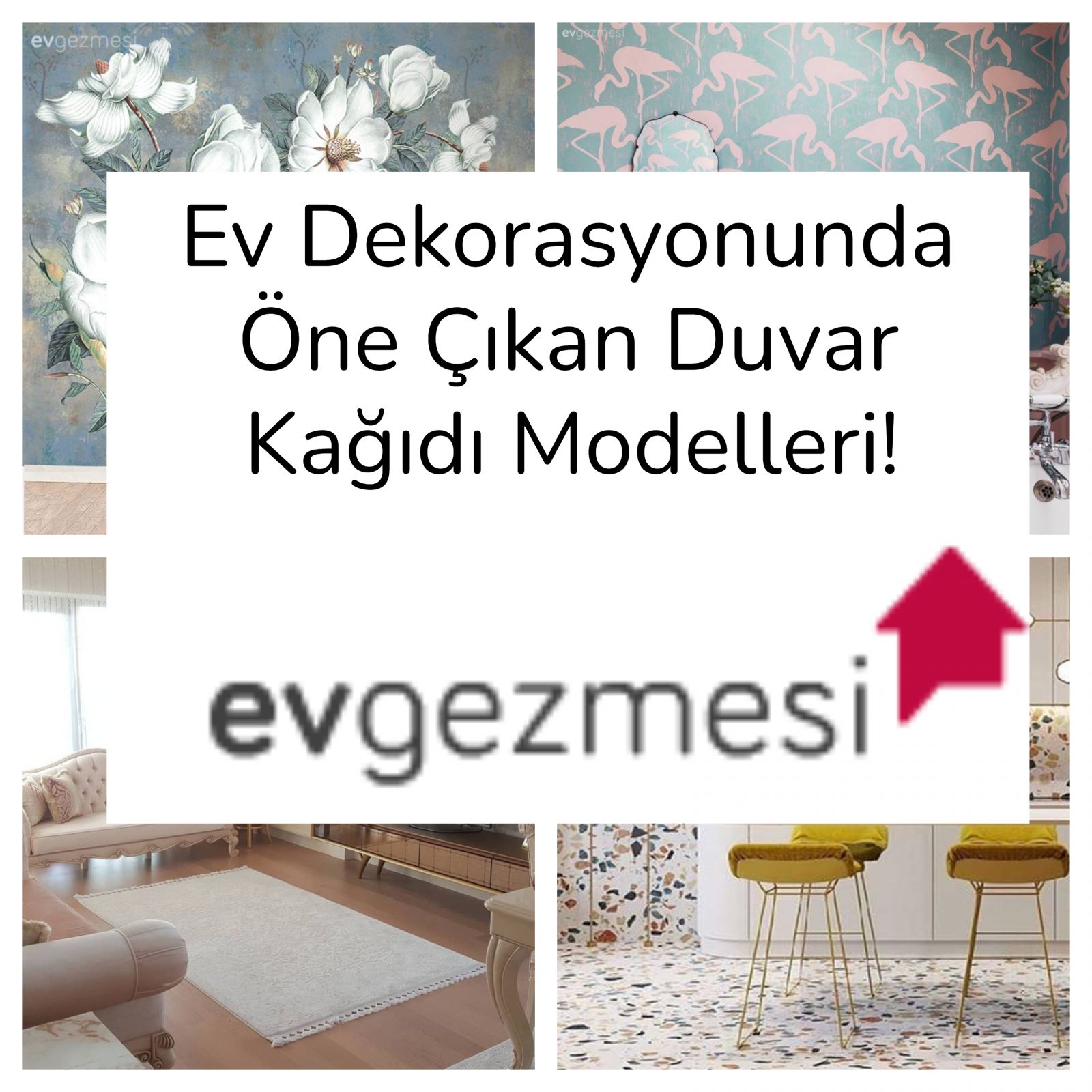 Ev Dekorasyonunda Öne Çıkan Duvar Kağıdı Modelleri!