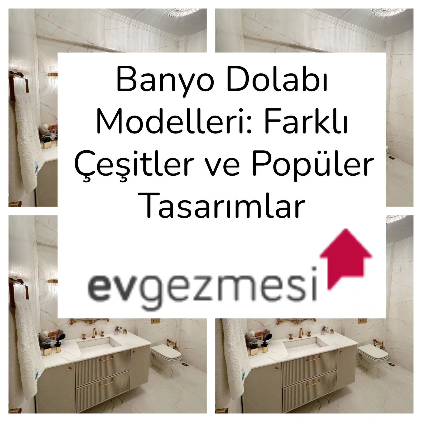 Banyo Dolabı Modelleri: Farklı Çeşitler ve Popüler Tasarımlar