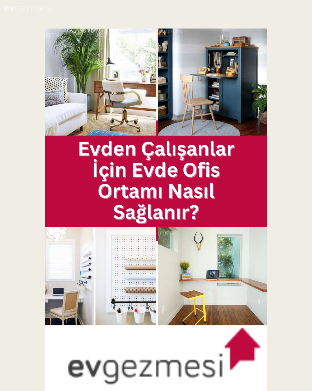 Evden Çalışanlar İçin Evde Ofis Ortamı Nasıl Sağlanır?