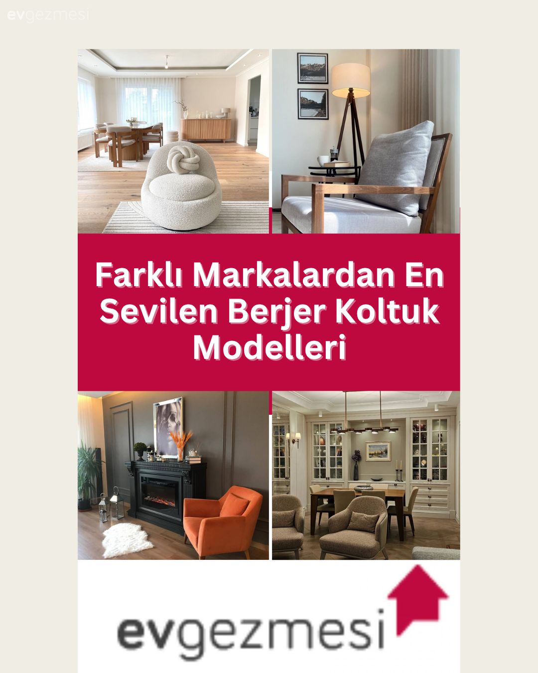 Farklı Markalardan En Sevilen Berjer Koltuk Modelleri