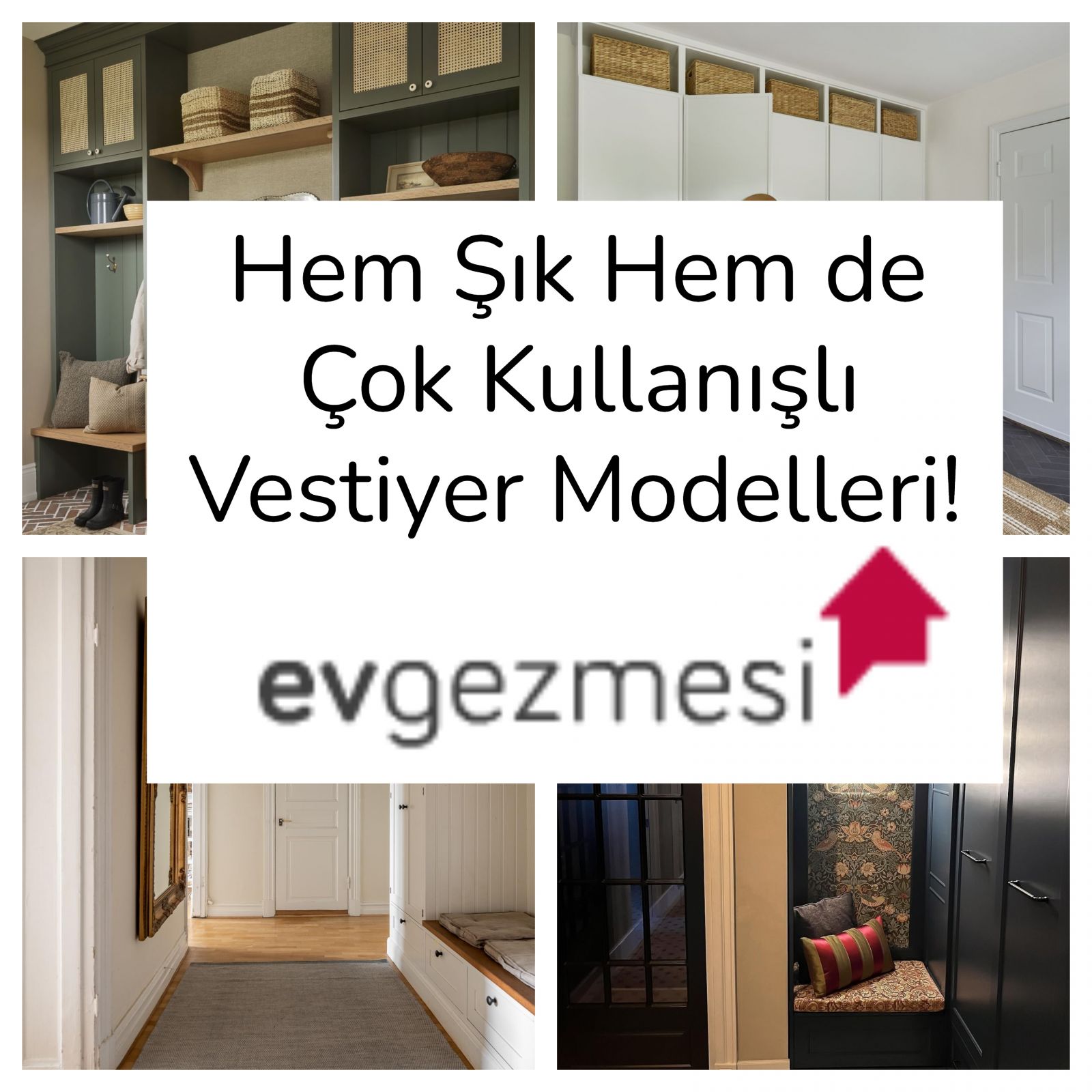 Hem Şık Hem de Çok Kullanışlı Vestiyer Modelleri!
