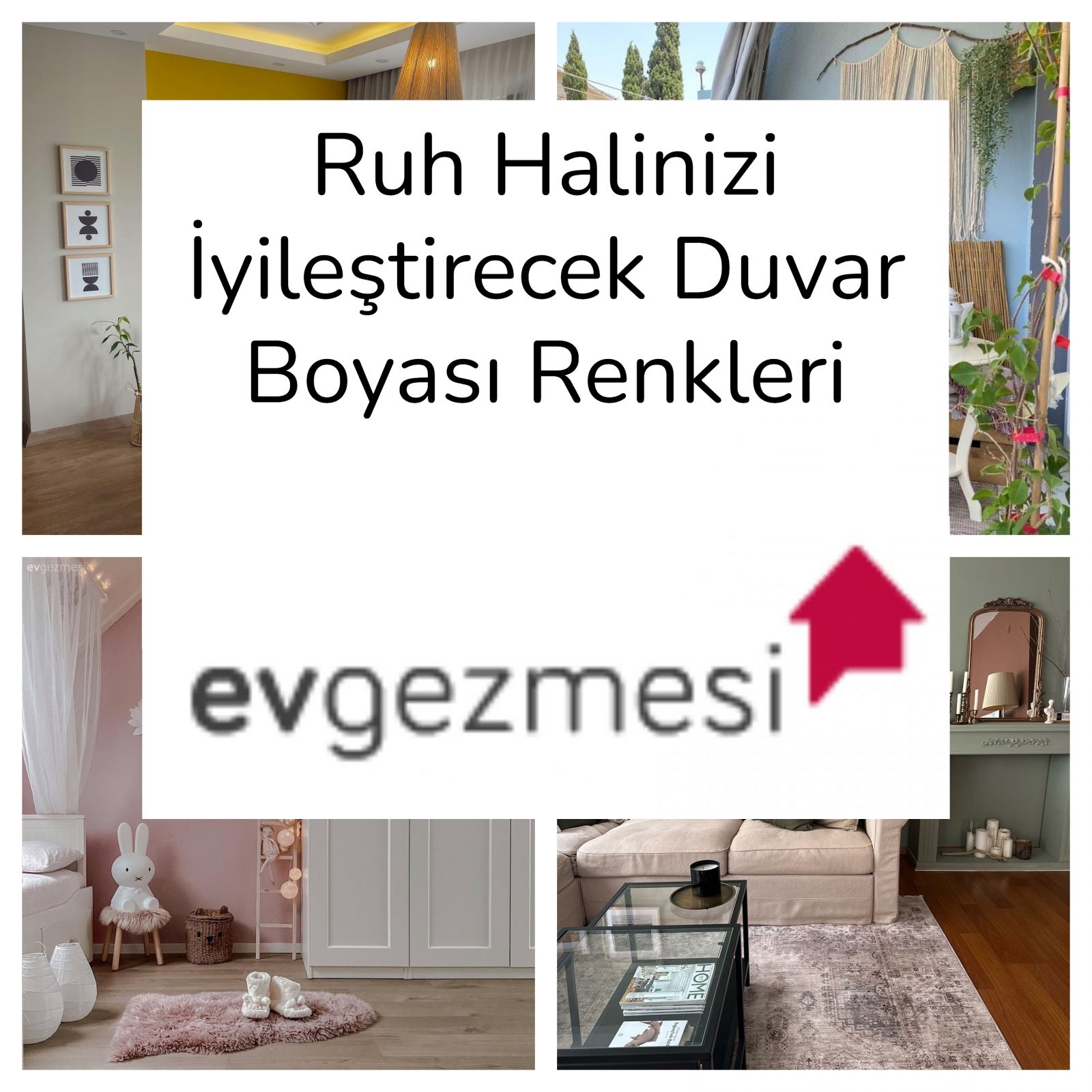 Ruh Halinizi İyileştirecek Duvar Boyası Renkleri