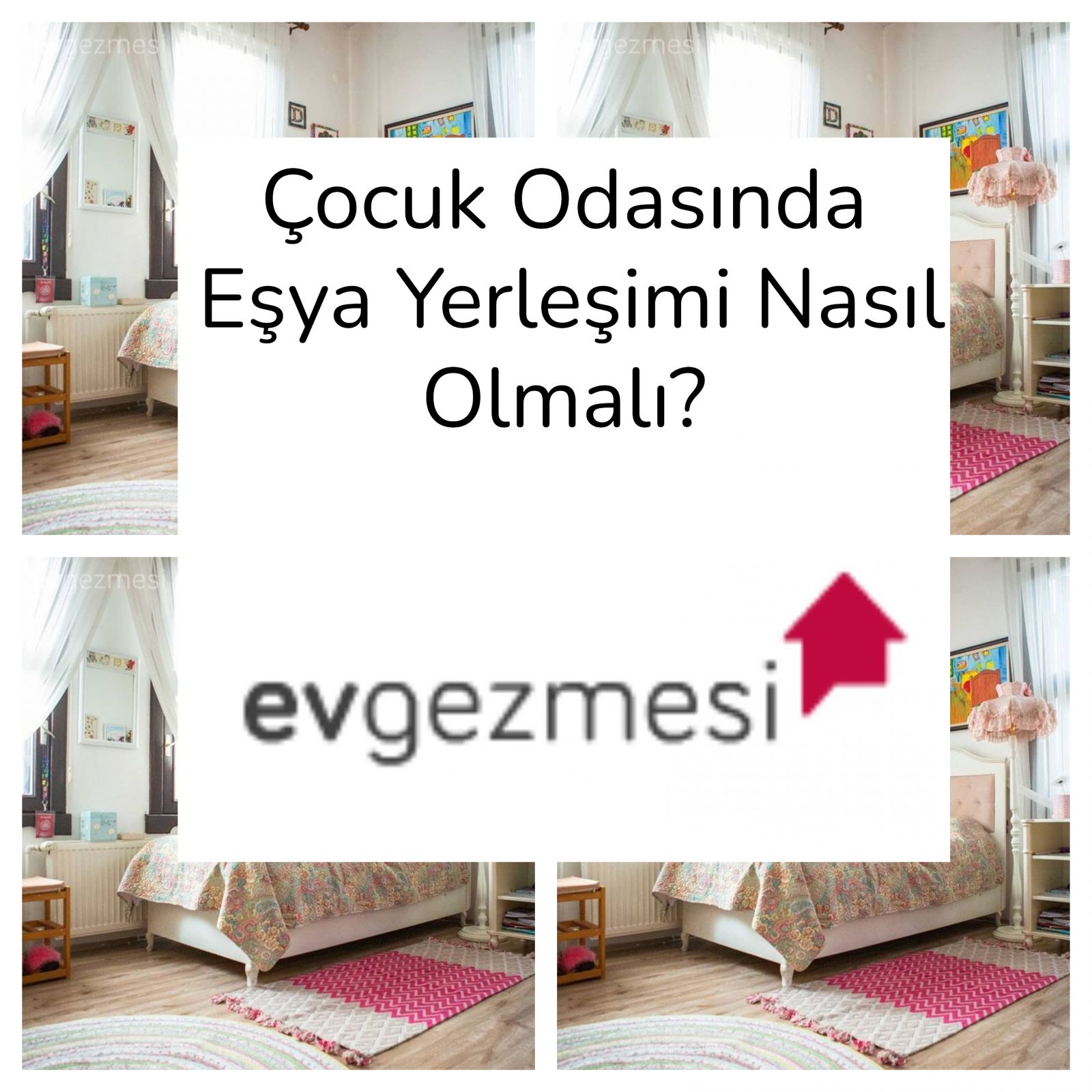 Çocuk Odasında Eşya Yerleşimi Nasıl Olmalı?