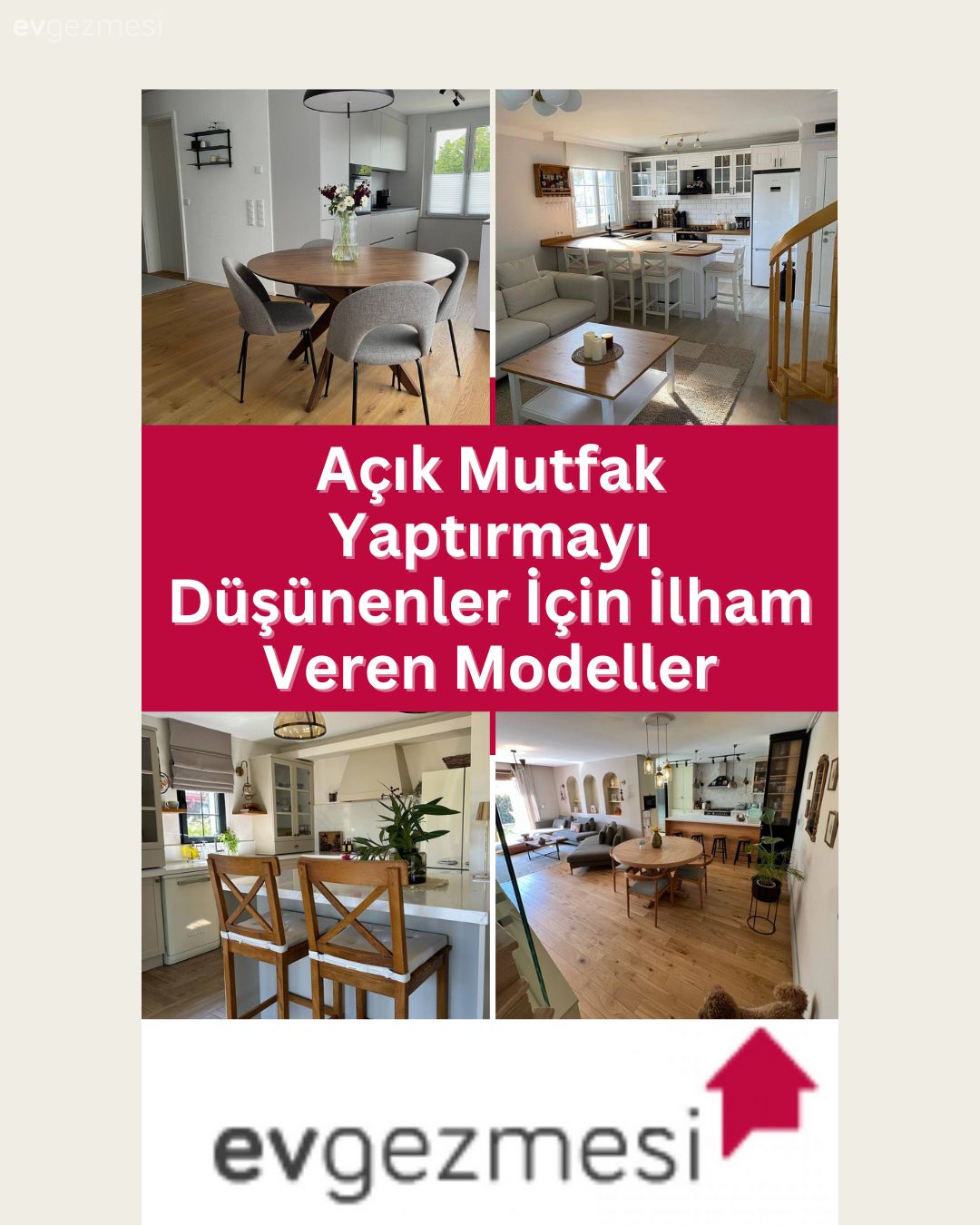 Açık Mutfak Yaptırmayı Düşünenler İçin İlham Veren Modeller