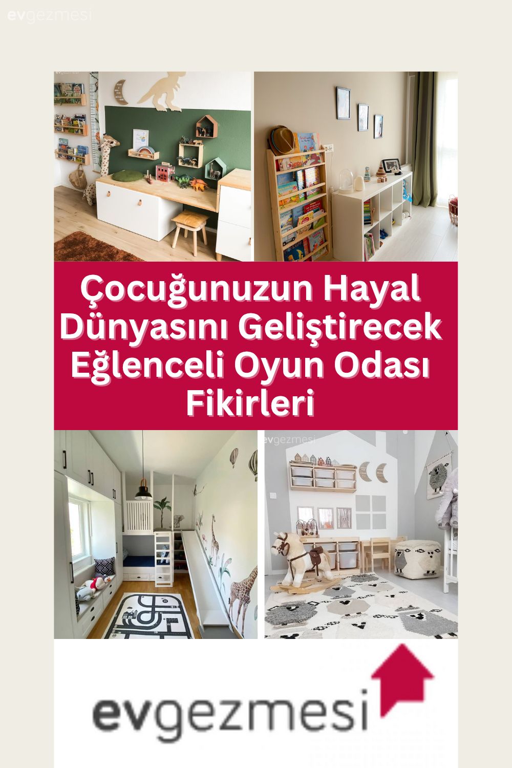 Çocuğunuzun Hayal Dünyasını Geliştirecek Eğlenceli Oyun Odası Fikirleri