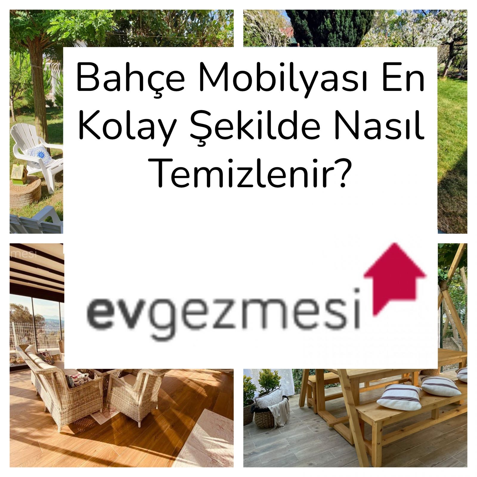 Bahçe Mobilyası En Kolay Şekilde Nasıl Temizlenir?