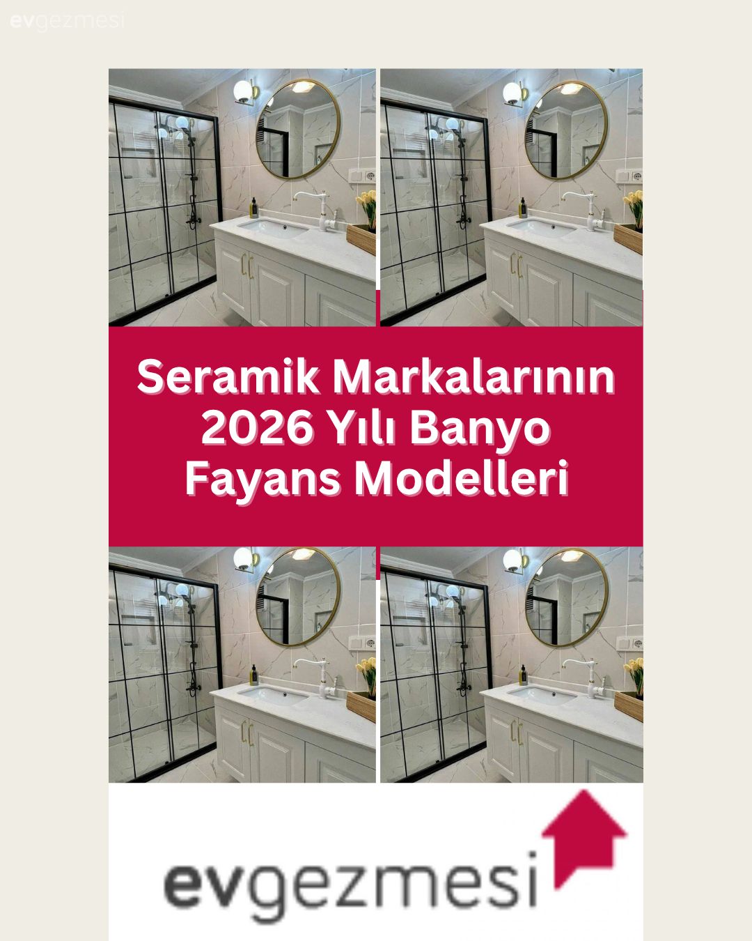 Seramik Markalarının 2026 Yılı Banyo Fayans Modelleri