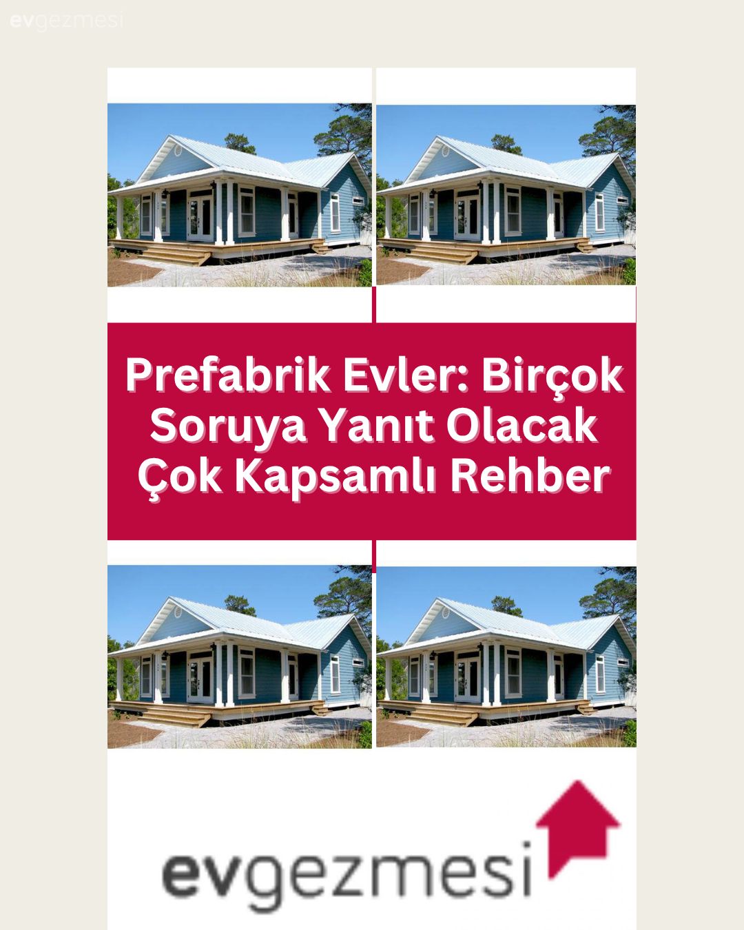Prefabrik Evler: Birçok Soruya Yanıt Olacak Çok Kapsamlı Rehber