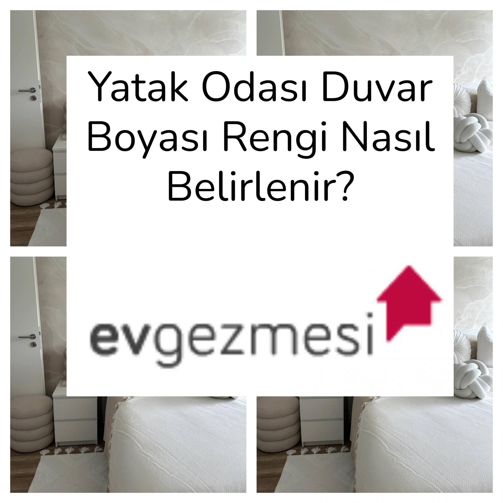 Yatak Odası Duvar Boyası Rengi Nasıl Belirlenir?