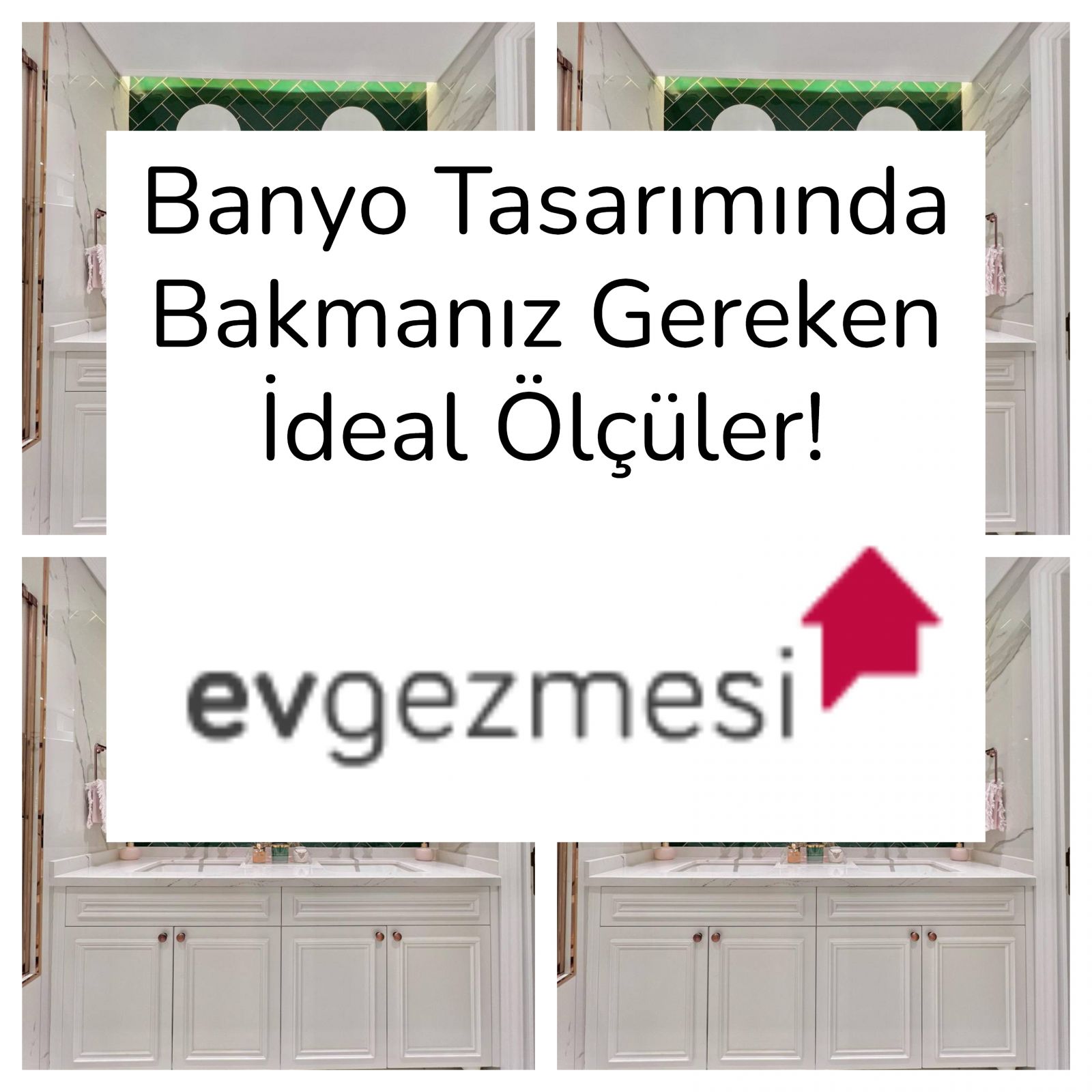 Banyo Tasarımında Bakmanız Gereken İdeal Ölçüler!