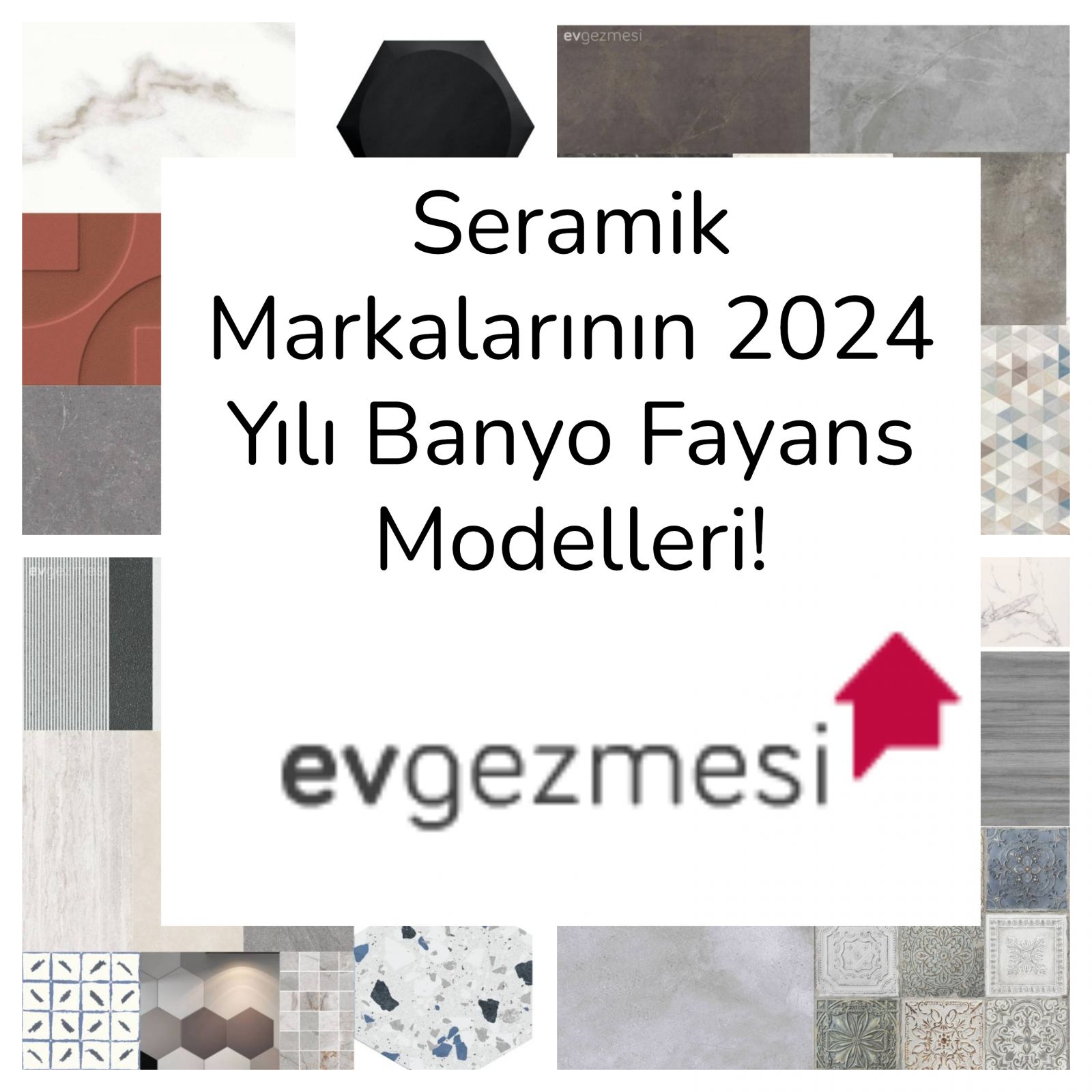 Seramik Markalarının 2024 Yılı Banyo Fayans Modelleri!