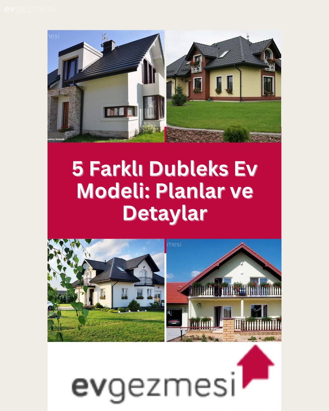 5 Farklı Dubleks Ev Modeli: Planlar ve Detaylar