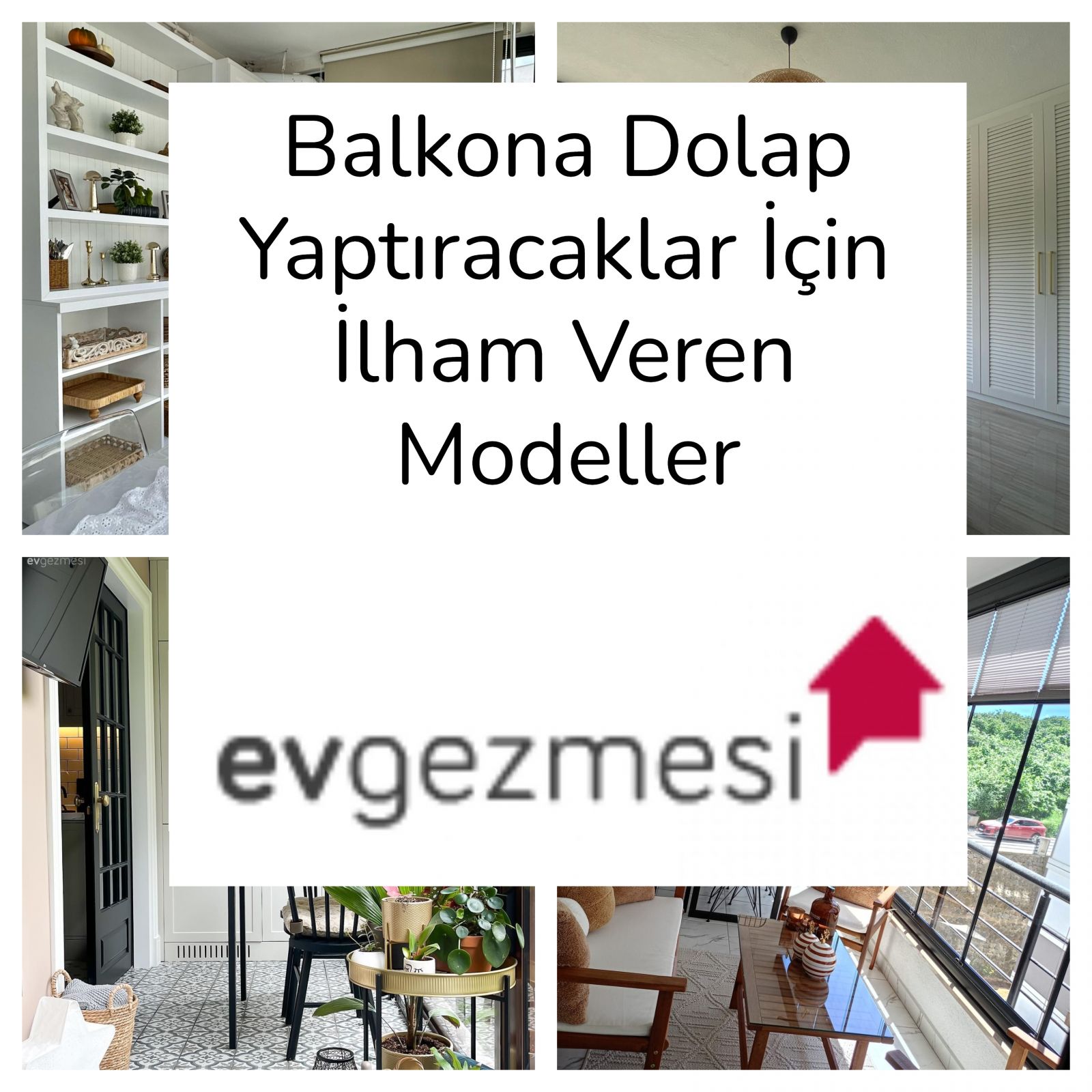 Balkona Dolap Yaptıracaklar İçin İlham Veren Modeller