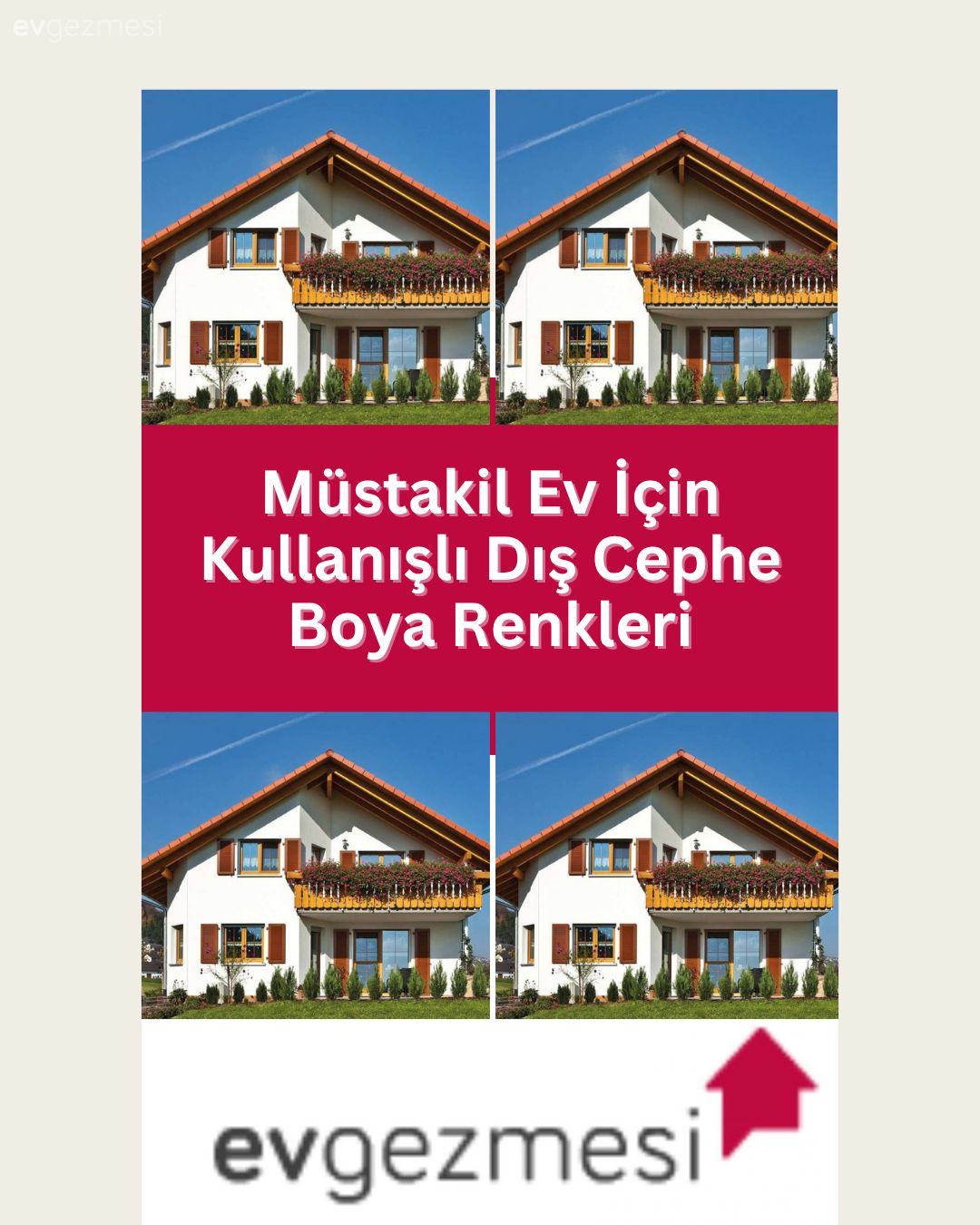 Müstakil Ev İçin Kullanışlı Dış Cephe Boya Renkleri