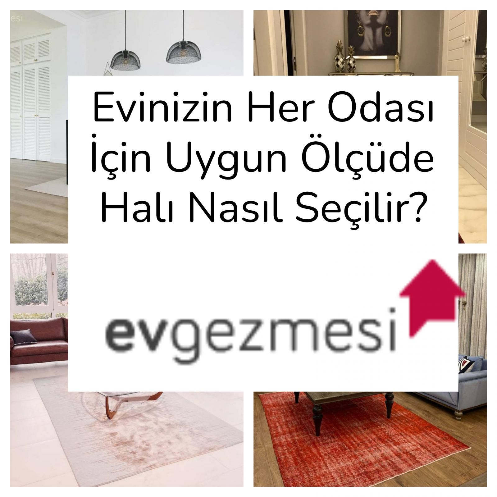 Evinizin Her Odası İçin Uygun Ölçüde Halı Nasıl Seçilir?