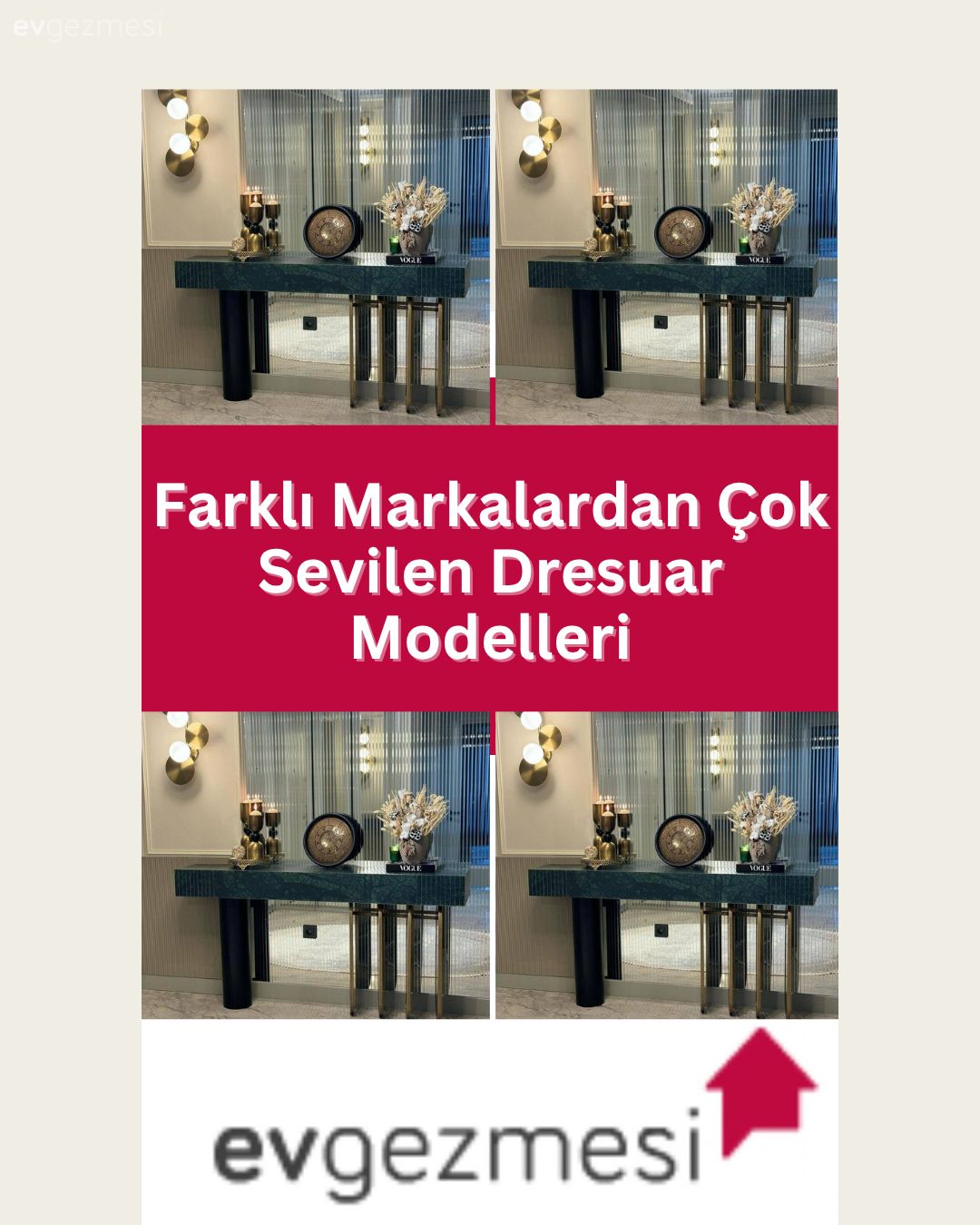 Farklı Markalardan Çok Sevilen Dresuar Modelleri